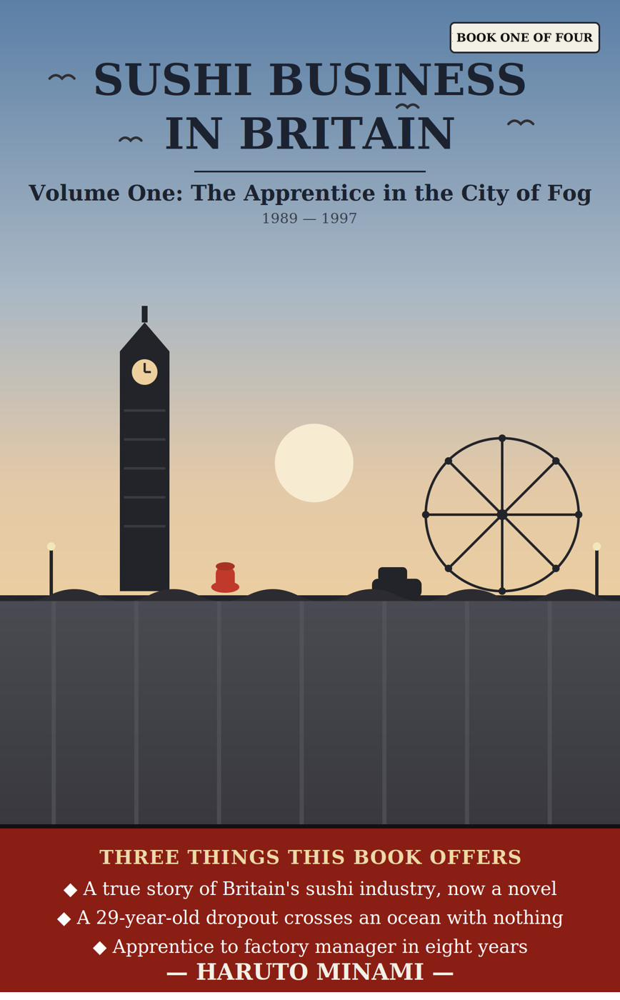 Sushi Business in Britain, Volume One: The Apprentice in the City of Fog